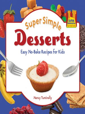 cover image of Super Simple Desserts